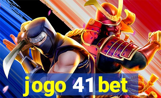 jogo 41 bet